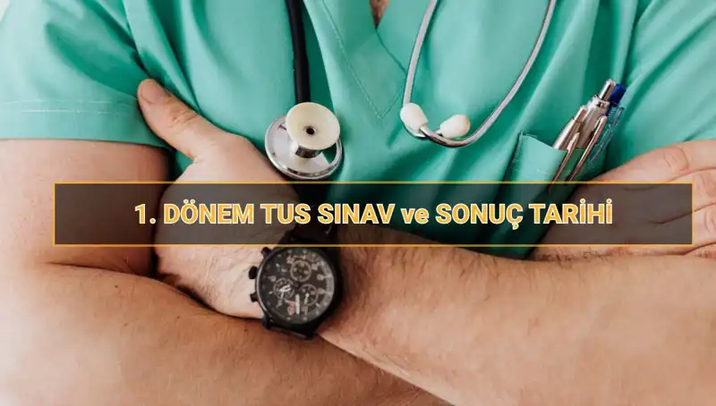 2025 Tıpta Uzmanlık Sınavı (TUS) Tarihleri: Neler Bilinmeli?
